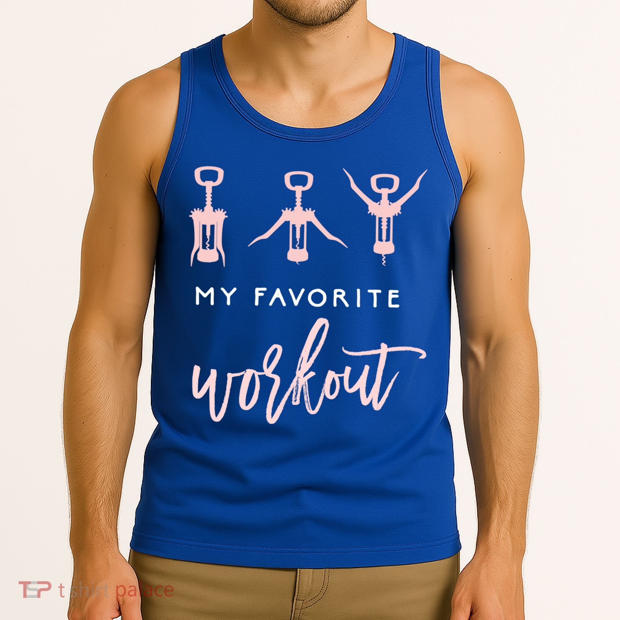 My Favorite Workout Funny Gift Wine Lover Womens Exercise Quote Gif Tank Top
