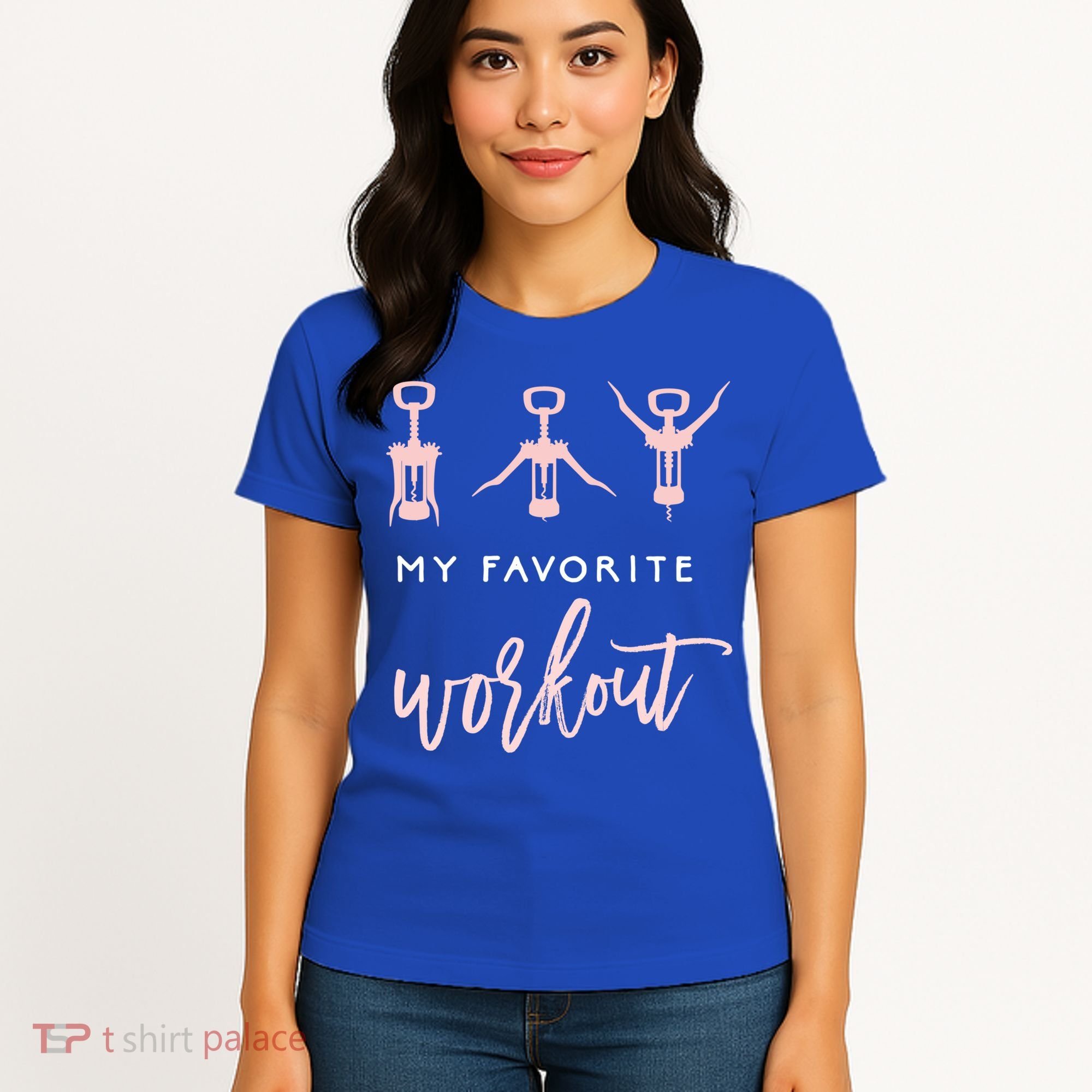 My Favorite Workout Funny Gift Wine Lover Womens Exercise Quote Gif Women's T-Shirt