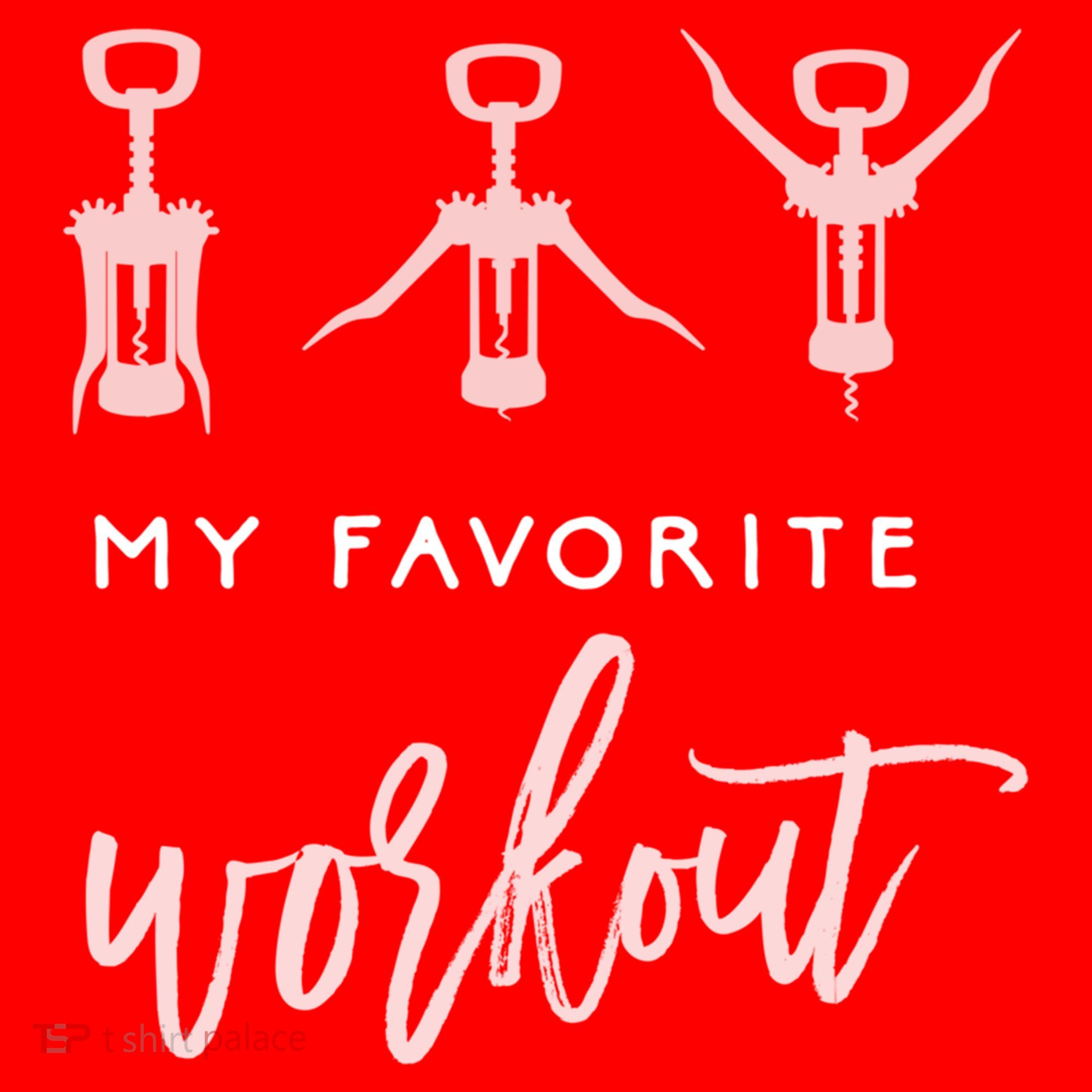 My Favorite Workout Funny Gift Wine Lover Womens Exercise Quote Gif Santa Hat