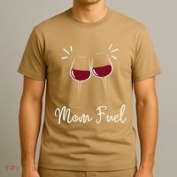 Mom Fuel Wine Lover Funny MomS Wine Celebration Women Gifts T-Shirt thumb 3
