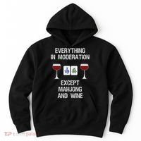 Mahjong Funny Wine Moderation Hoodie thumb 0