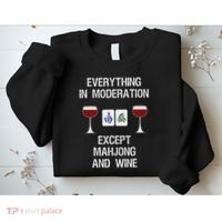 Mahjong Funny Wine Moderation Sweatshirt thumb 2