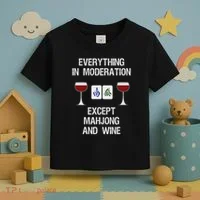 Mahjong Funny Wine Moderation Toddler T-Shirt thumb 3