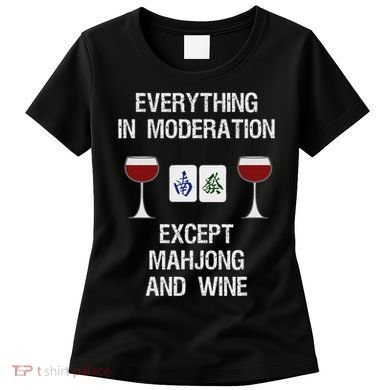 Mahjong Funny Wine Moderation Women's T-Shirt
