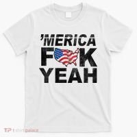 Merica Fuck Yeah USA Flag 4Th Of July Patriotic T-Shirt thumb 0