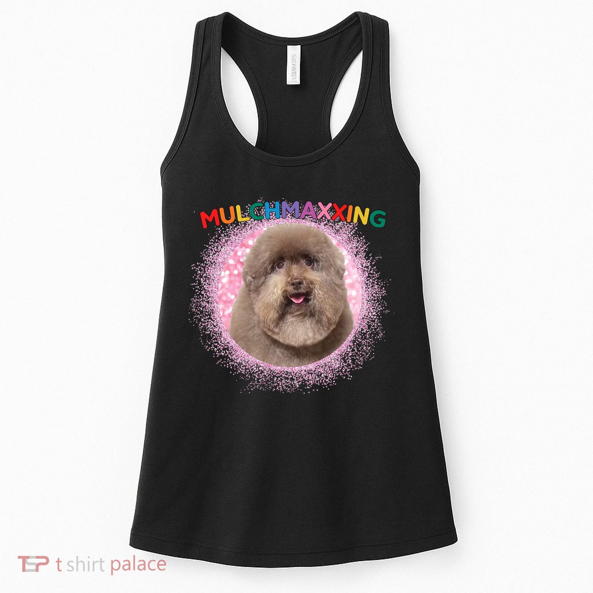 Mulch Gang 4 Life Mulchmaxxing Puppy Dog Meme For Dog Lovers Women's Tank Top