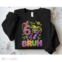 Mardi Gras 67 Bruh Funny 6-7 Meme Sweatshirt thumb 2