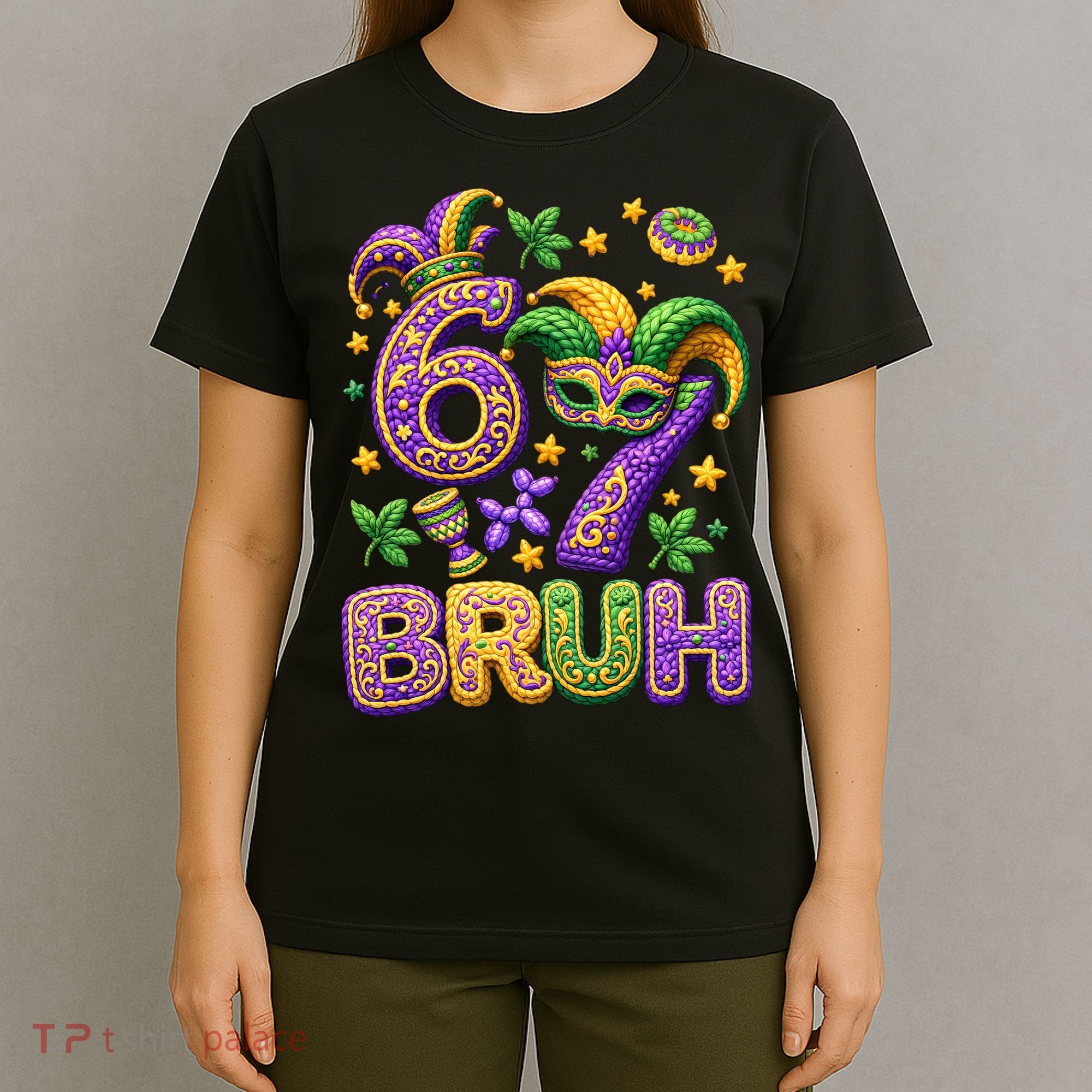Mardi Gras 67 Bruh Funny 6-7 Meme T-Shirt