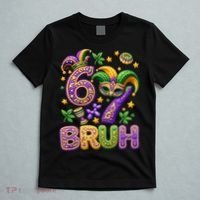 Mardi Gras 67 Bruh Funny 6-7 Meme T-Shirt thumb 5