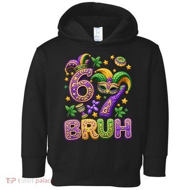 Mardi Gras 67 Bruh Funny 6-7 Meme Toddler Hoodie