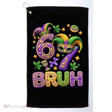 Mardi Gras 67 Bruh Funny 6-7 Meme Golf Towel
