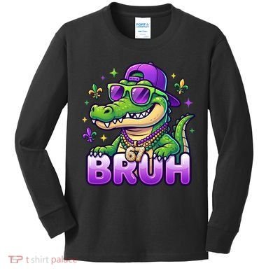 Mardi Gras 67 BRUH Alligator 6-7 Meme Six Seven Kids Long Sleeve Shirt