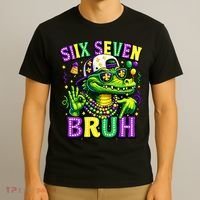 Mardi Gras 67 Six Seven Bruh Mardigator Alligator 6-7 T-Shirt thumb 3