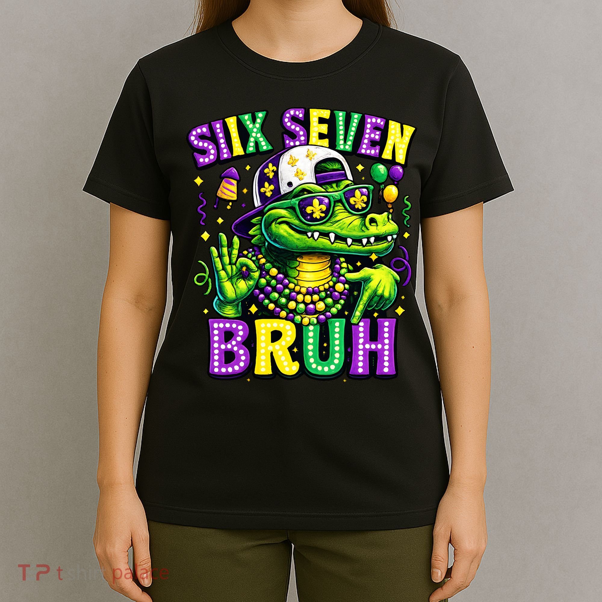 Mardi Gras 67 Six Seven Bruh Mardigator Alligator 6-7 T-Shirt