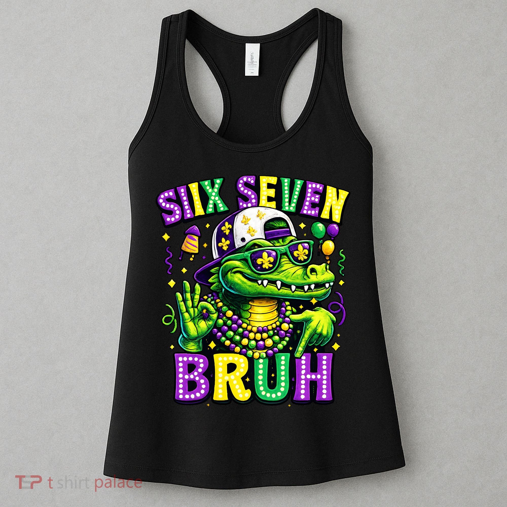 Mardi Gras 67 Six Seven Bruh Mardigator Alligator 6-7 Women's Tank Top