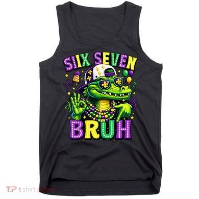 Mardi Gras 67 Six Seven Bruh Mardigator Alligator 6-7 Tank Top