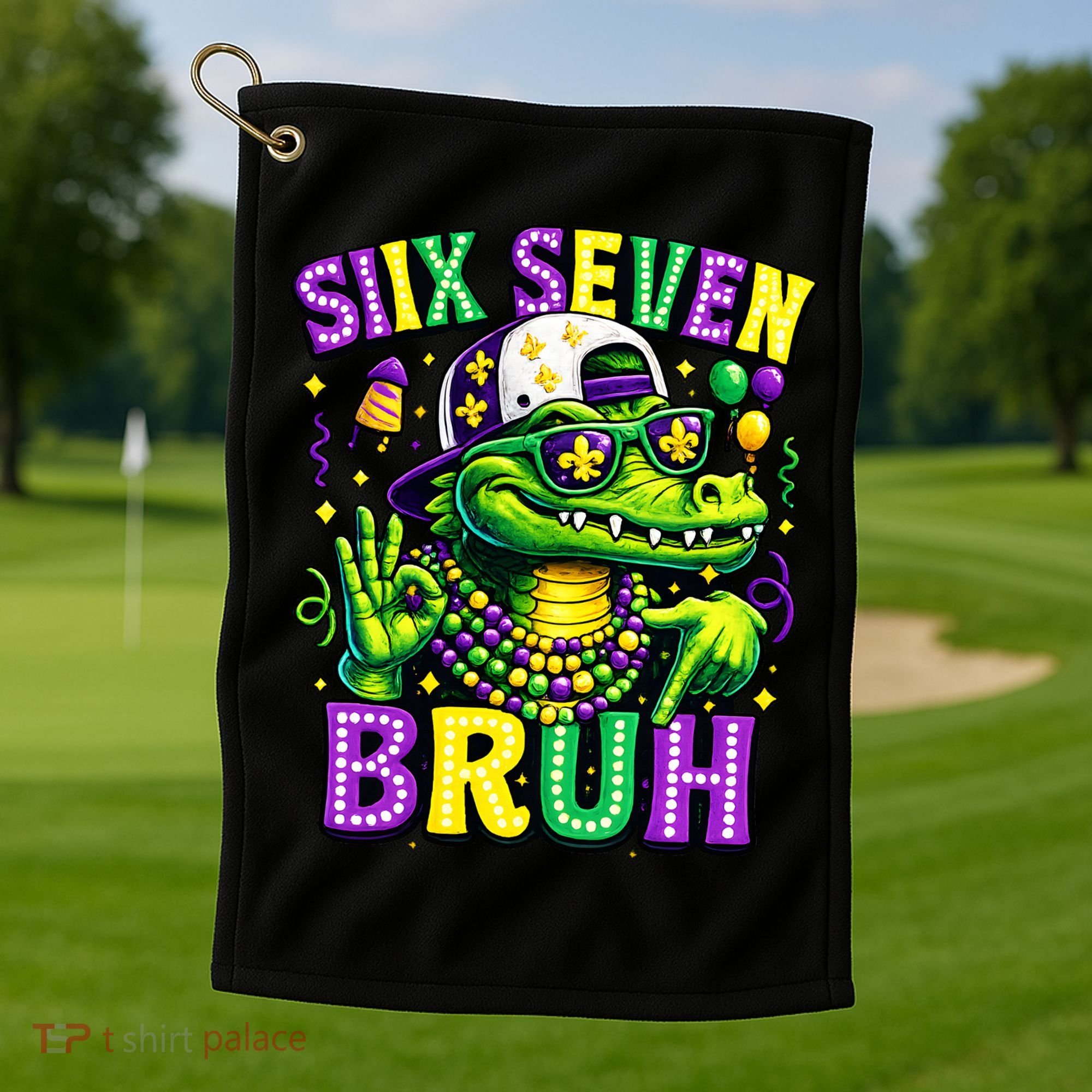 Mardi Gras 67 Six Seven Bruh Mardigator Alligator 6-7 Golf Towel