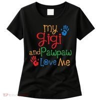 My Gigi And Pawpaw Love Me Women's T-Shirt thumb 0