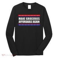 Make Groceries Affordable Again Antibiden Gift Long Sleeve Shirt thumb 0