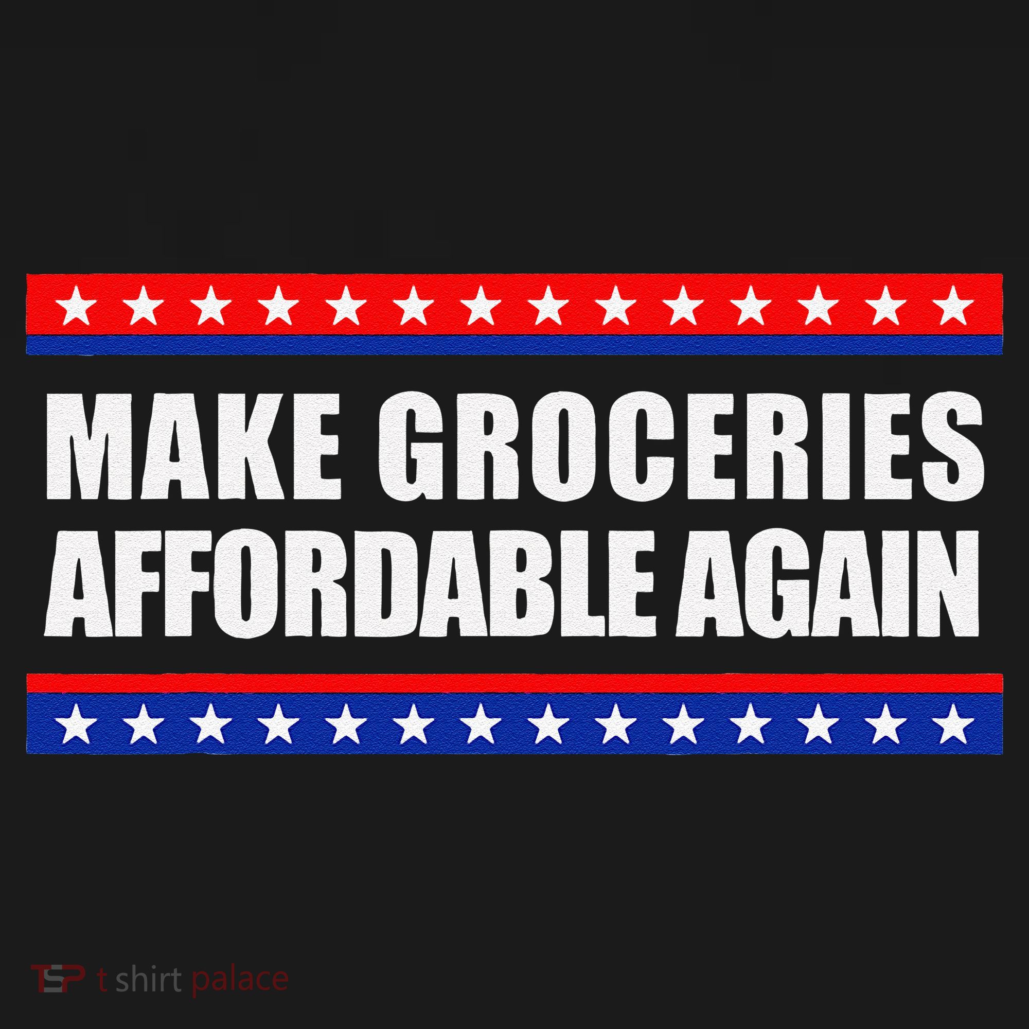 Make Groceries Affordable Again Antibiden Gift Button