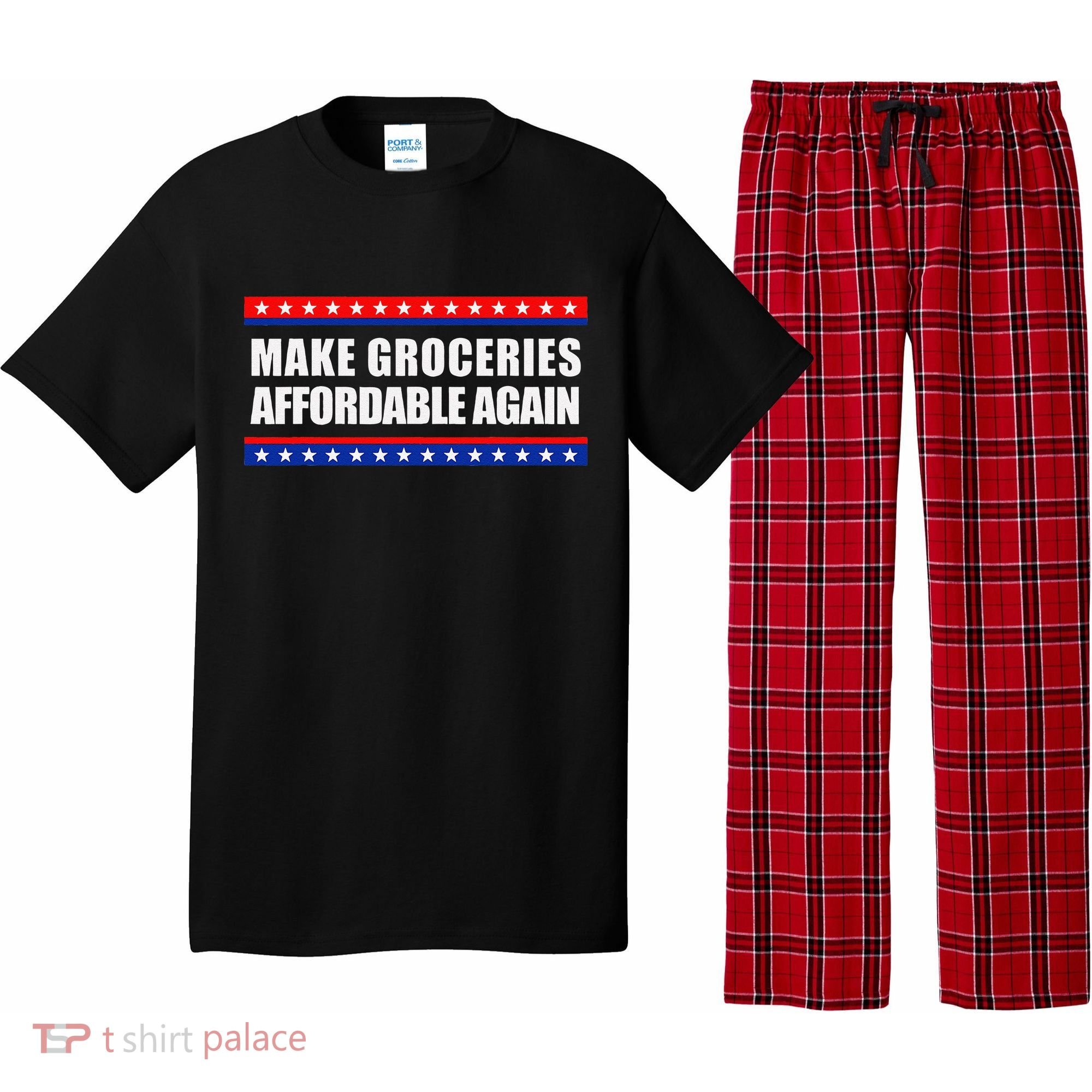 Make Groceries Affordable Again Antibiden Gift Pajama Set