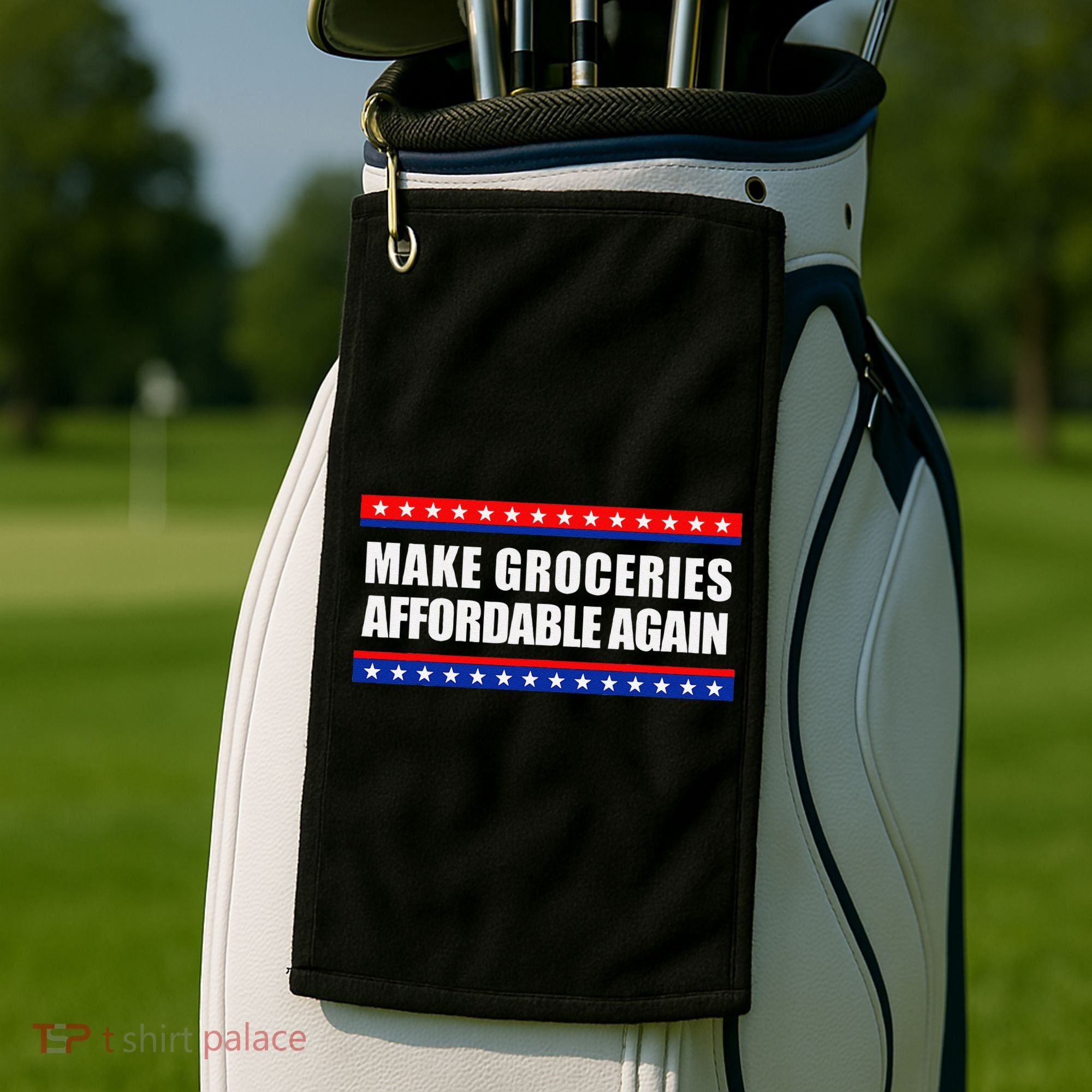 Make Groceries Affordable Again Antibiden Gift Golf Towel