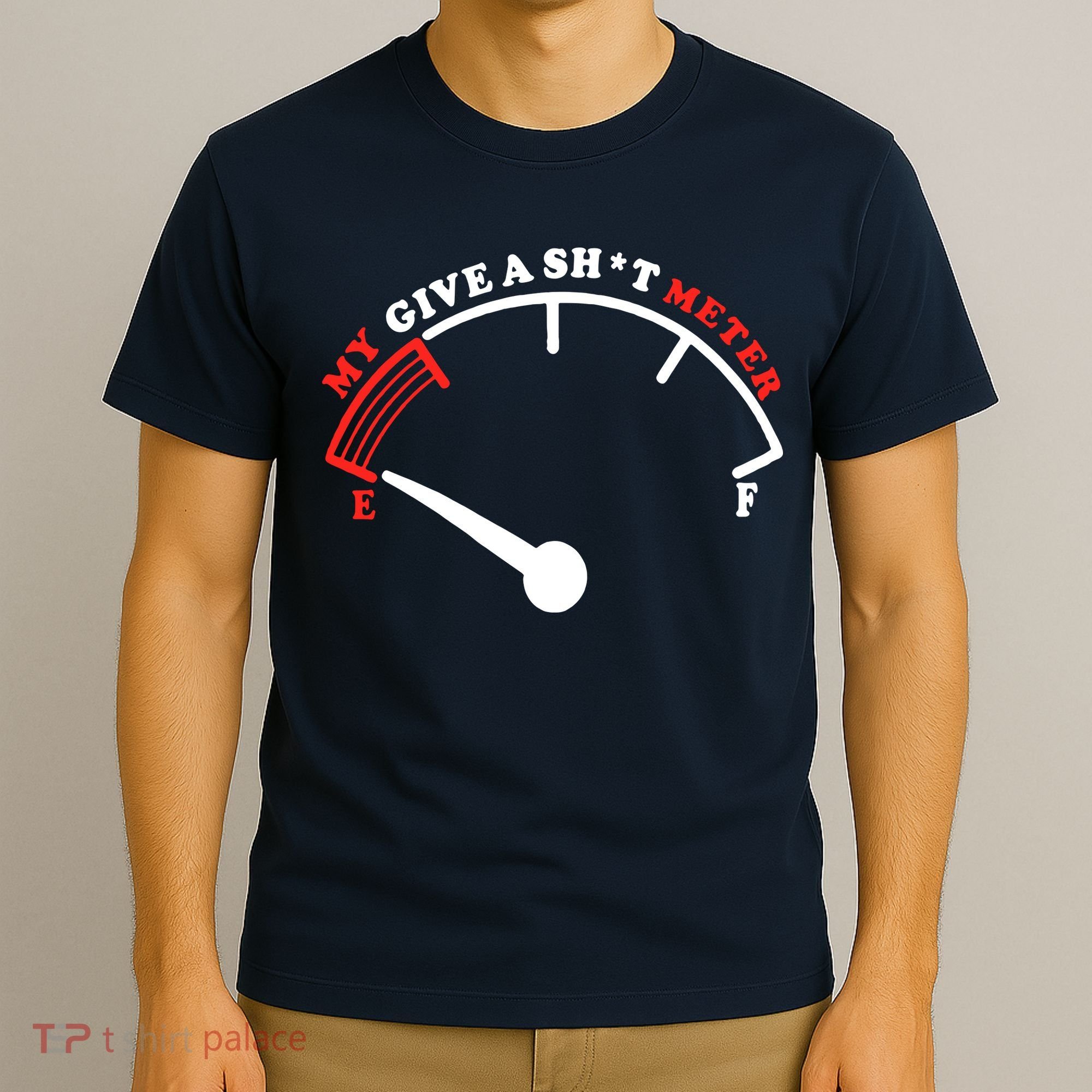 My Give A Shit Meter T-Shirt