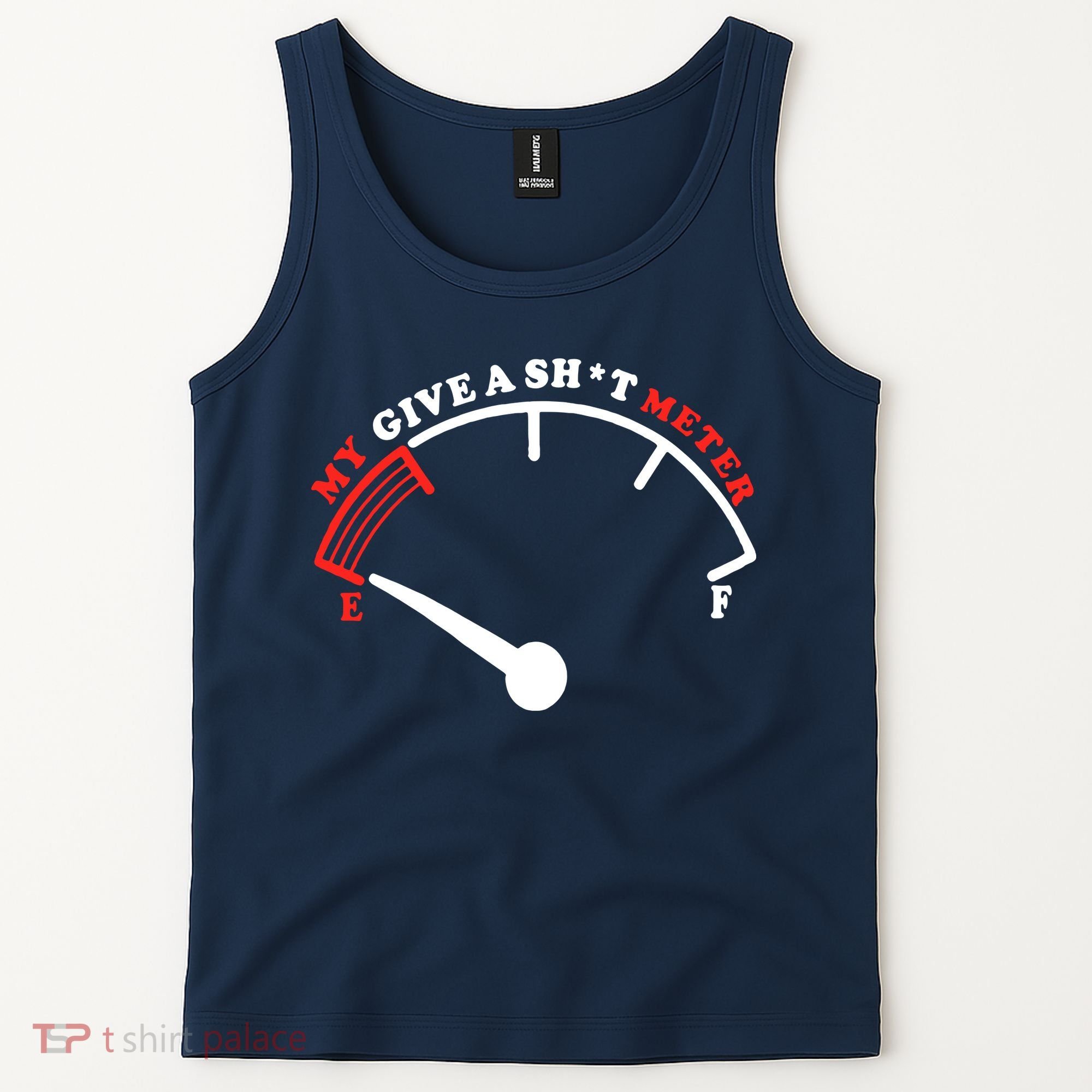 My Give A Shit Meter Tank Top