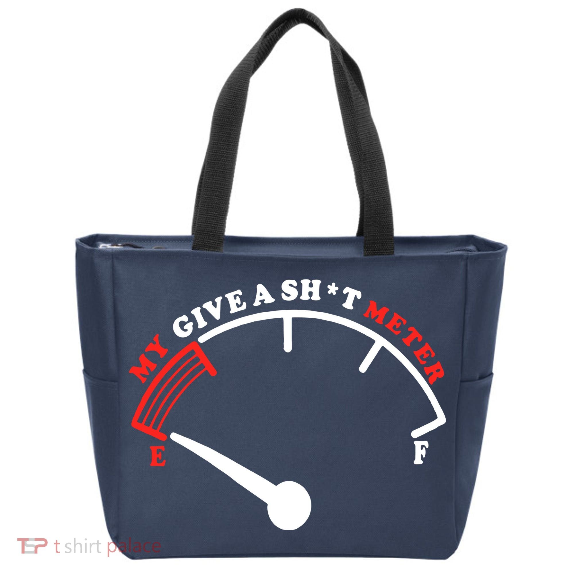 My Give A Shit Meter Tote Bag