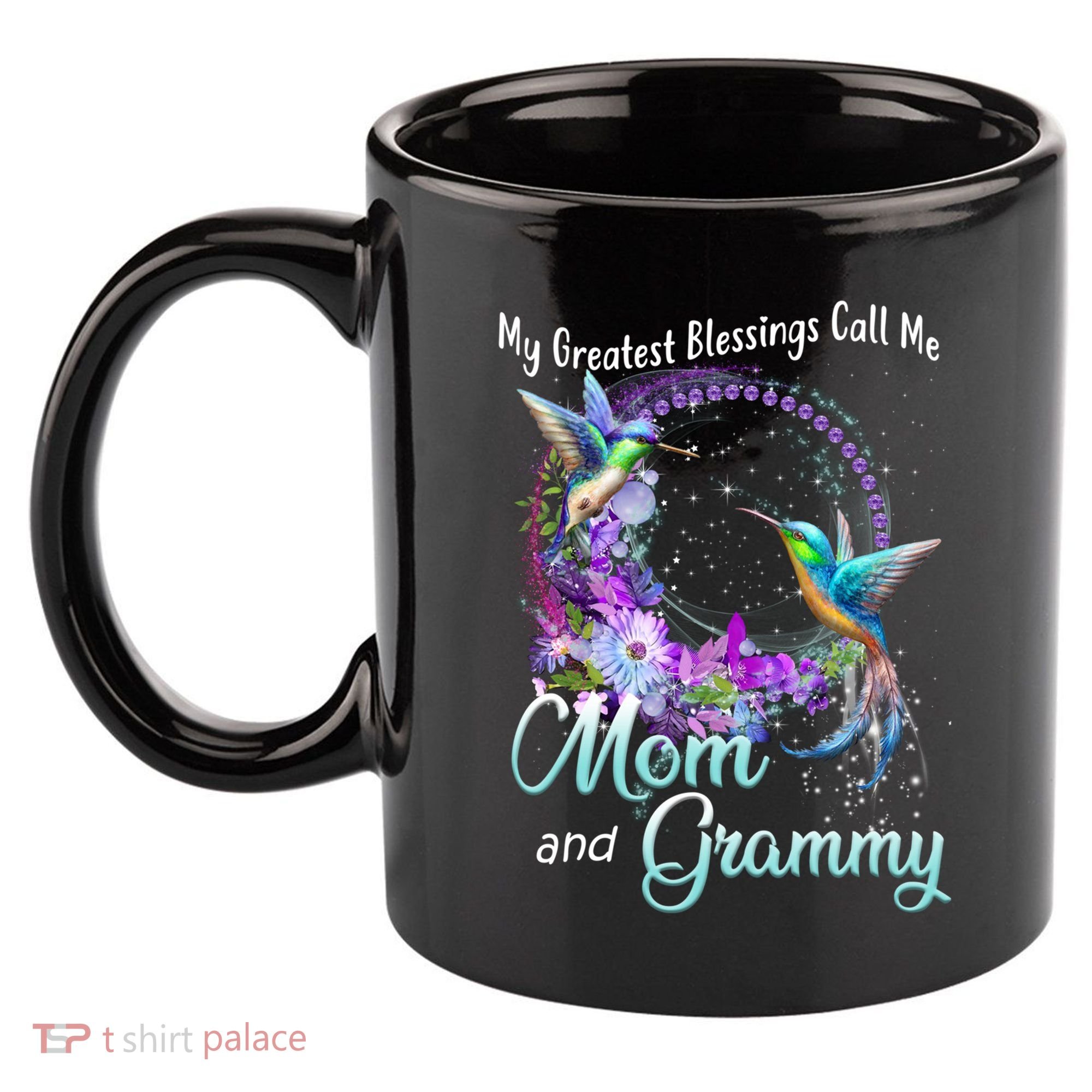 My Greatest Blessings Call Me Mom And Grammy Hummingbird Gift 11oz C Handle Ceramic Mug