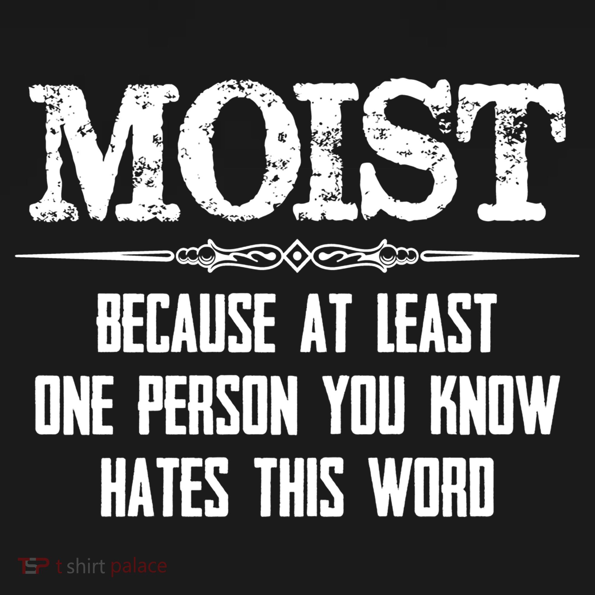 Moist Gift Because One Person You Know Hates This Word Gift Funny Funny Gift Bucket Hat