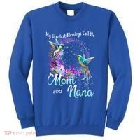 My Greatest Blessings Call Me Mom And Nana Hummingbird Gift Sweatshirt thumb 0