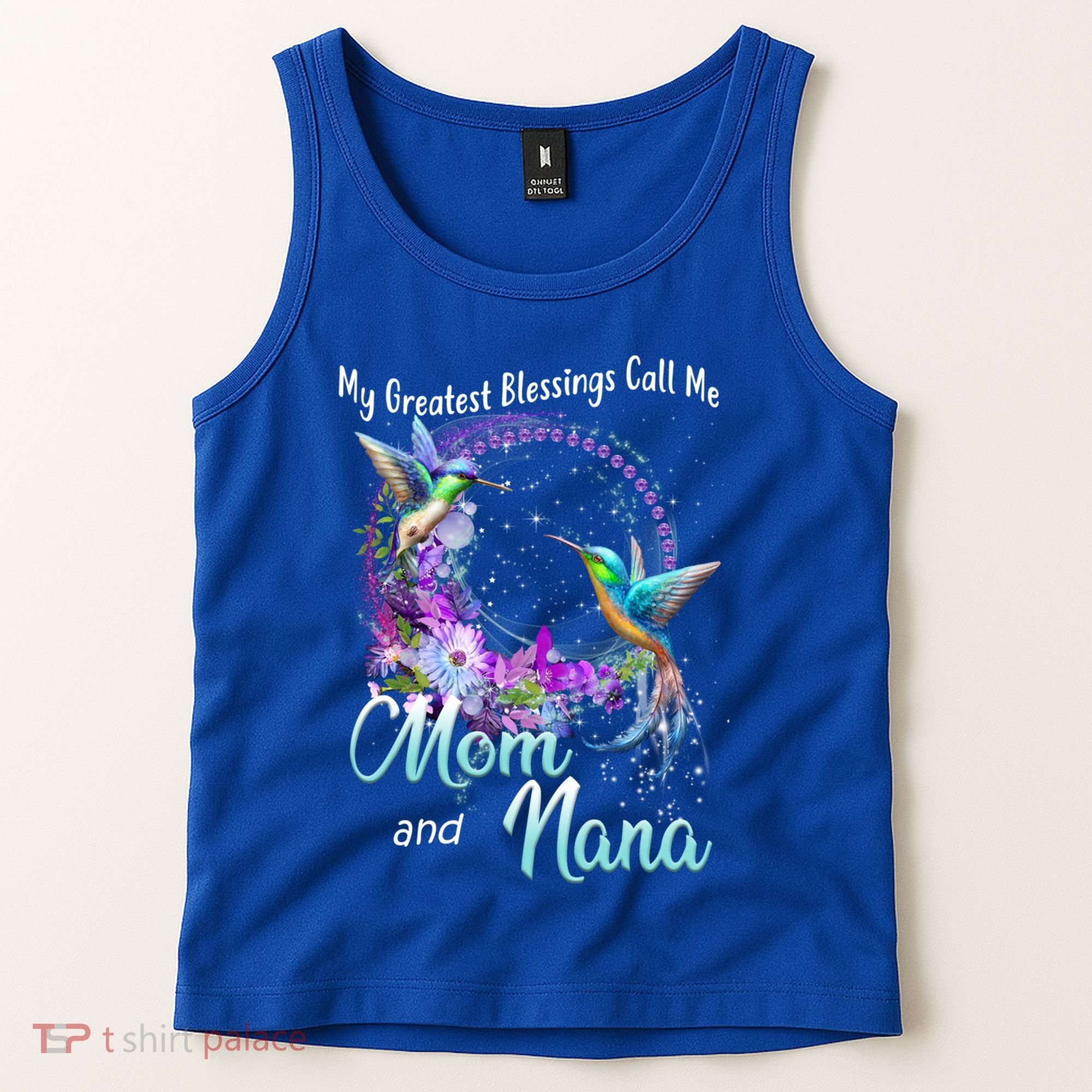 My Greatest Blessings Call Me Mom And Nana Hummingbird Gift Tank Top