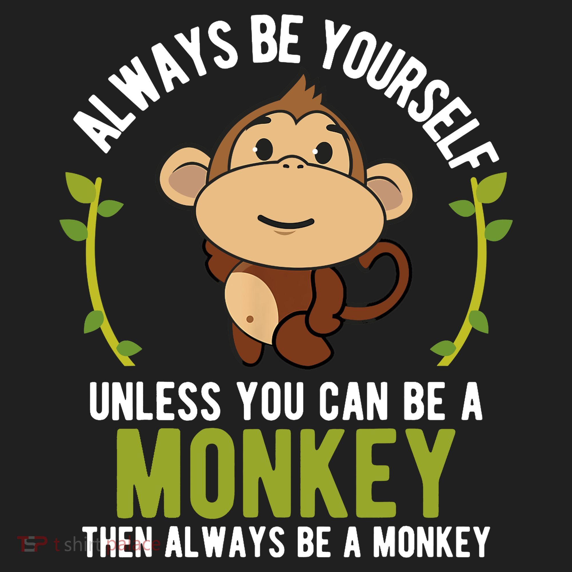 Monkey Gift Be Yourself Unless Be A Monkey Tumbler