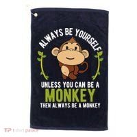 Monkey Gift Be Yourself Unless Be A Monkey Golf Towel thumb 0