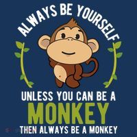 Monkey Gift Be Yourself Unless Be A Monkey Kids T-Shirt thumb 4