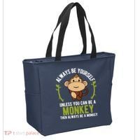 Monkey Gift Be Yourself Unless Be A Monkey Tote Bag thumb 2