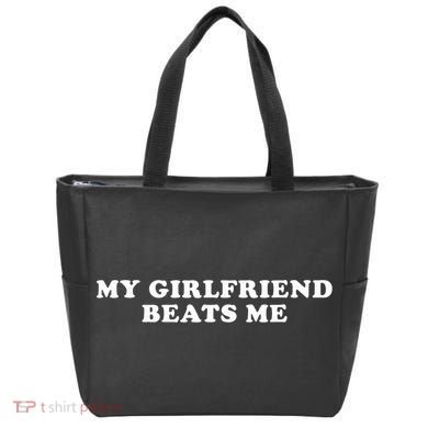 My Girlfriend Beats Me Funny Tote Bag
