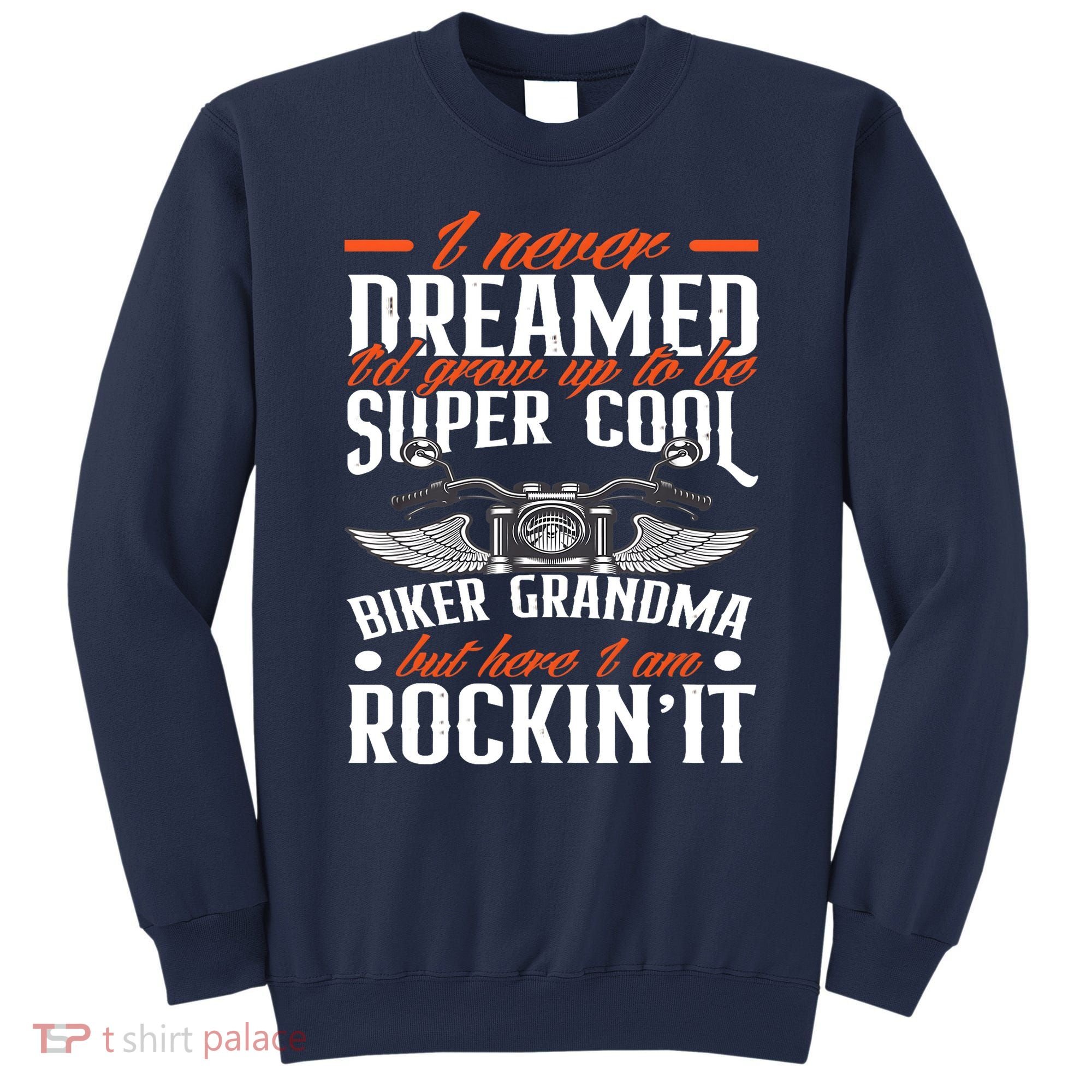 Motorcycle Grandma Biker Grandmother Funny Motorcycle Sweatshirt