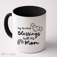 My Greatest Blessing Call Me Mom Cute Gift Coffee Mug thumb 0