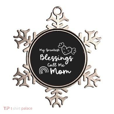 My Greatest Blessing Call Me Mom Cute Gift Ornament