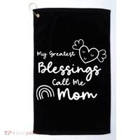 My Greatest Blessing Call Me Mom Cute Gift Golf Towel thumb 0