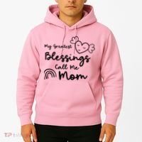 My Greatest Blessing Call Me Mom Cute Gift Hoodie thumb 2