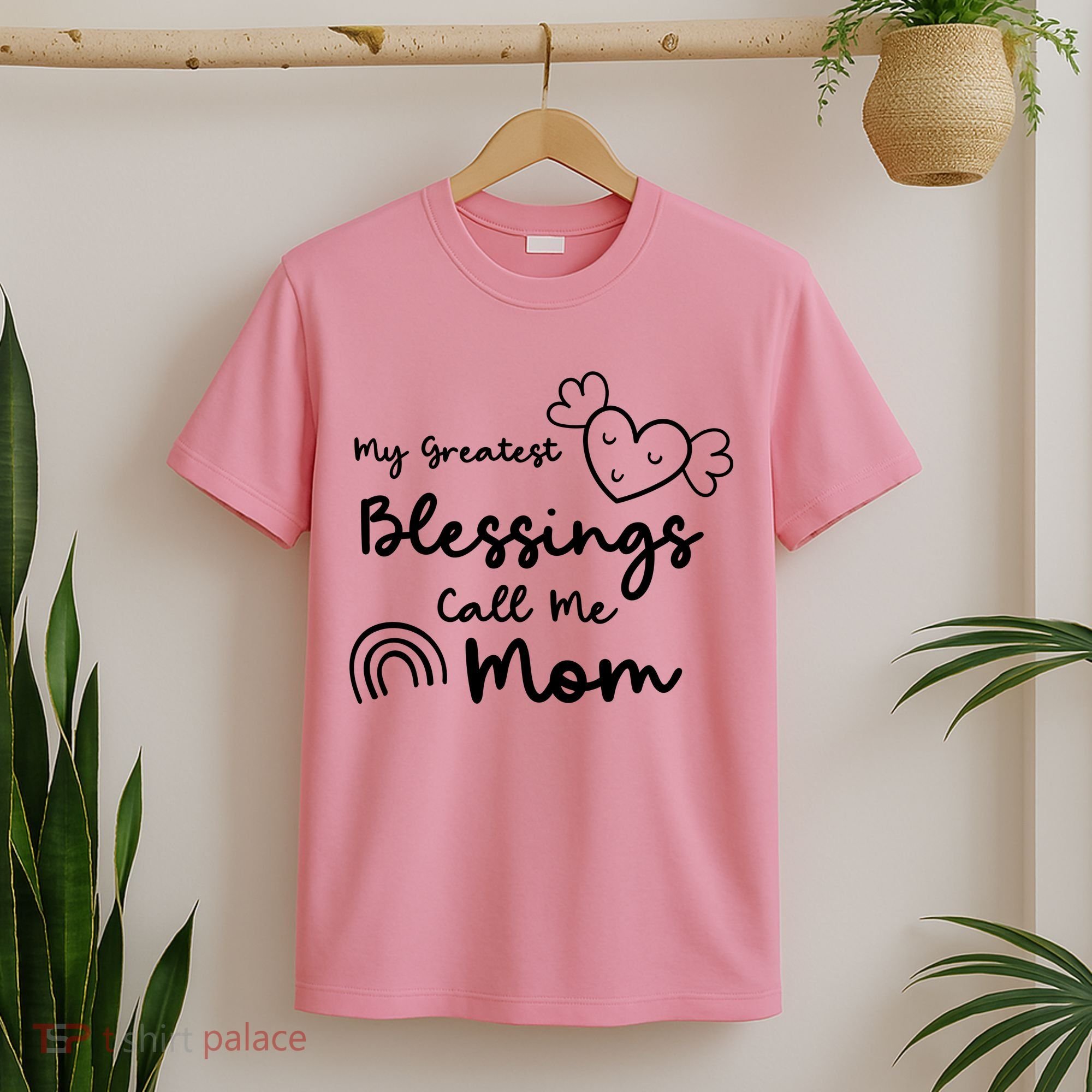 My Greatest Blessing Call Me Mom Cute Gift T-Shirt
