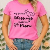 My Greatest Blessing Call Me Mom Cute Gift Women's T-Shirt thumb 2