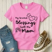 My Greatest Blessing Call Me Mom Cute Gift Women's T-Shirt thumb 3