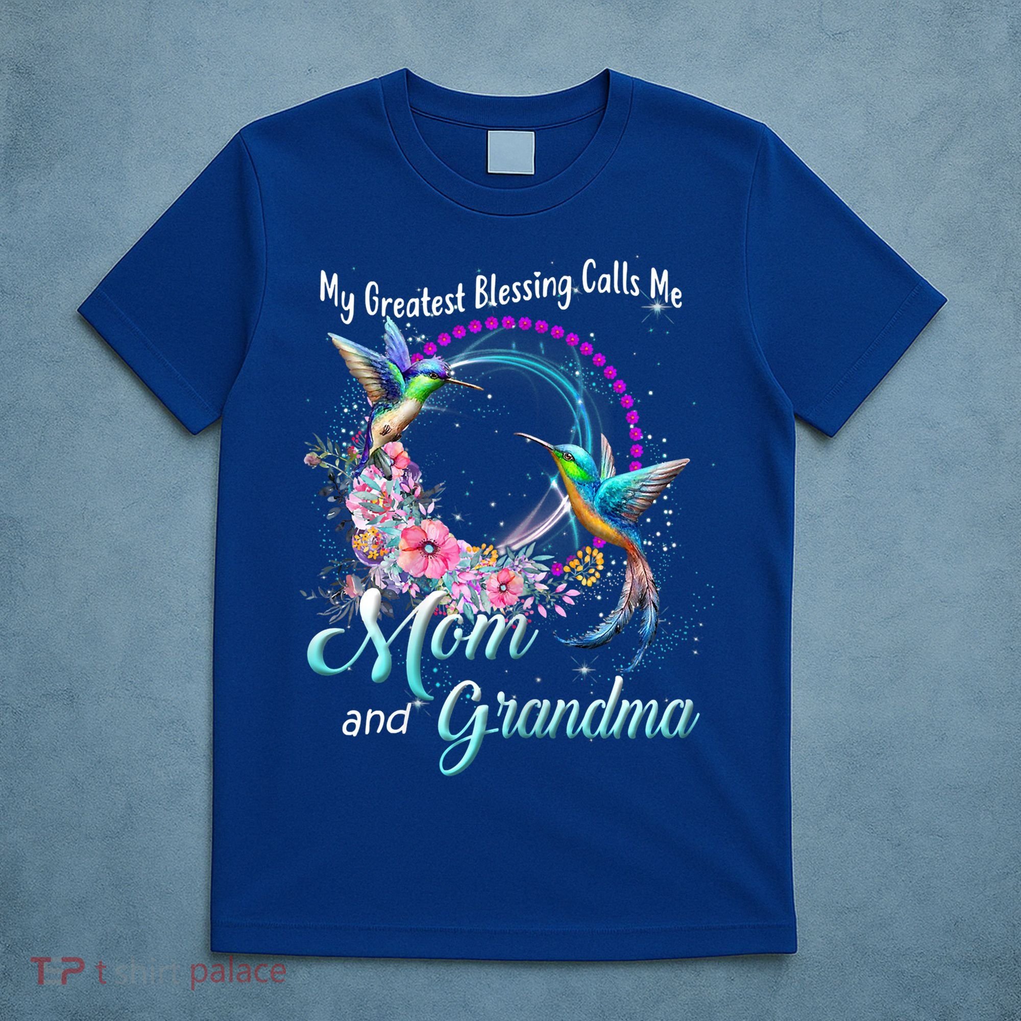 My Greatest Blessing Calls Me Mom And Grandma Hummingbirds Gift T-Shirt