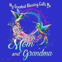 My Greatest Blessing Calls Me Mom And Grandma Hummingbirds Gift T-Shirt thumb 7