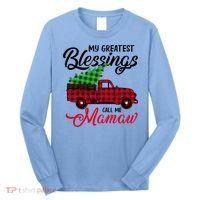 My Greatest Blessings Call Me Mamaw Xmas Funny Gift Christmas Cool Gift Long Sleeve Shirt thumb 0