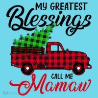 My Greatest Blessings Call Me Mamaw Xmas Funny Gift Christmas Cool Gift Long Sleeve Shirt thumb 2